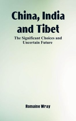 China, India and Tibet