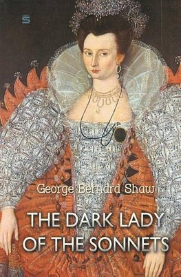 The Dark Lady of the Sonnets