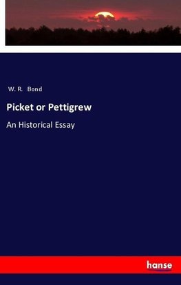 Picket or Pettigrew