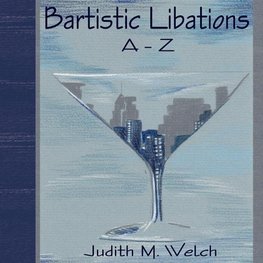 Bartistic Libations A-Z