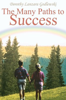 The Many Paths to Success