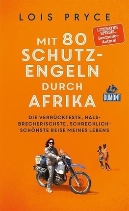 Mit 80 Schutzengeln durch Afrika