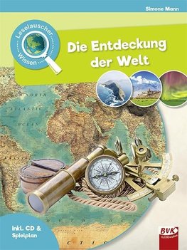 Leselauscher Wissen: Die Entdeckung der Welt (inkl. CD)