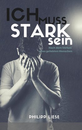 Ich muss stark sein