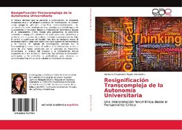 Resignificación Transcompleja de la Autonomía Universitaria