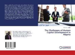 The Challenges of Human Capital Development in Nigeria