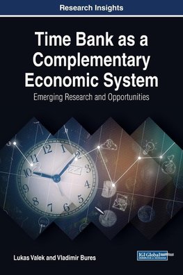 Time Bank as a Complementary Economic System