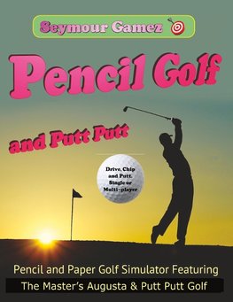 Pencil Golf and Putt Putt