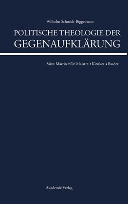 Politische Theologie der Gegenaufklärung