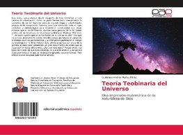 Teoría Teobinaria del Universo