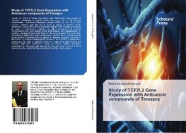 Study of TCF7L2 Gene Expression with Anticancer compounds of Tinospra