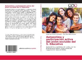 Autoestima y participación activa del joven excluido del S. Educativo