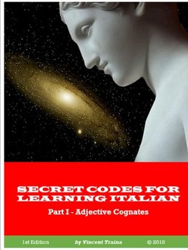 Secret Codes for Learning Italian, Part I - Adjective Cognates