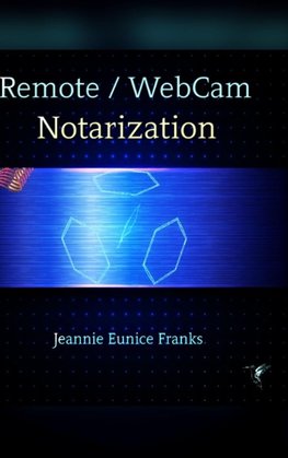 REMOTE / WEBCAM NOTARIZATION