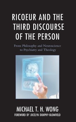 Ricoeur and the Third Discourse of the Person