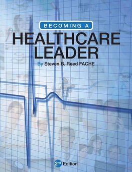 Becoming a Healthcare Leader