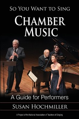 So You Want to Sing Chamber Music