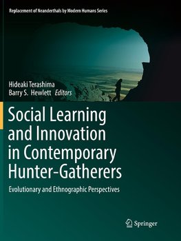 Social Learning and Innovation in Contemporary Hunter-Gatherers