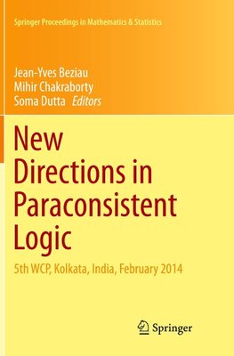 New Directions in Paraconsistent Logic