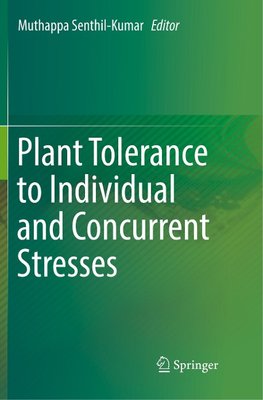 Plant Tolerance to Individual and Concurrent Stresses