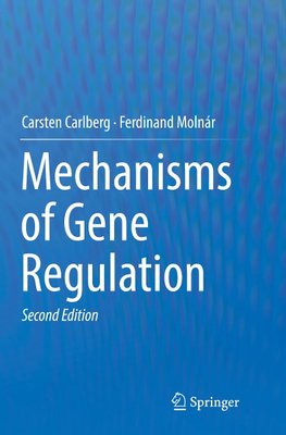 Mechanisms of Gene Regulation