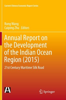 Annual Report on the Development of the Indian Ocean Region (2015)