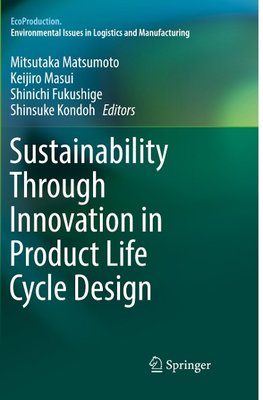 Sustainability Through Innovation in Product Life Cycle Design