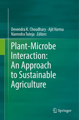 Plant-Microbe Interaction: An Approach to Sustainable Agriculture