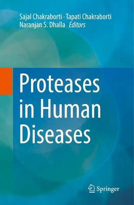 Proteases in Human Diseases