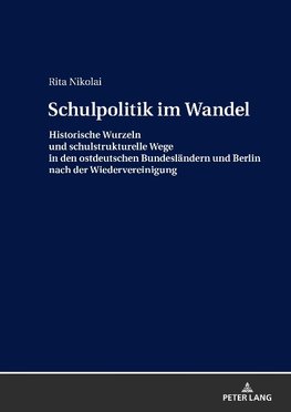 Schulpolitik im Wandel