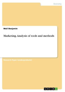 Marketing. Analysis of tools and methods