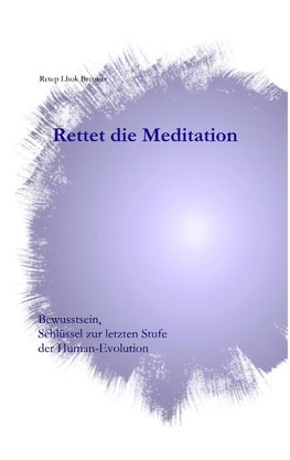 Rettet die Meditation