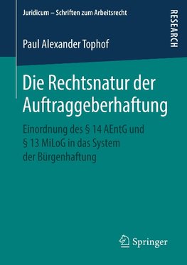 Die Rechtsnatur der Auftraggeberhaftung