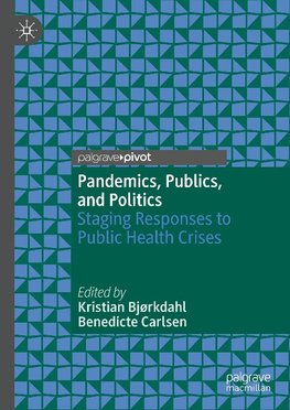 Pandemics, Publics, and Politics