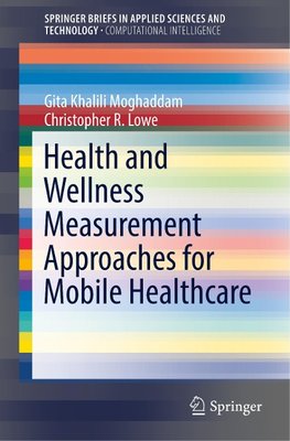 Health and Wellness Measurement Approaches for Mobile Healthcare