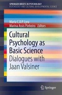 Cultural Psychology as Basic Science