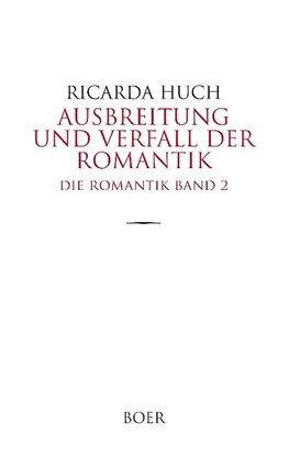 Ausbreitung und Verfall der Romantik