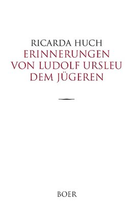 Erinnerungen von Ludolf Ursleu dem Jügeren