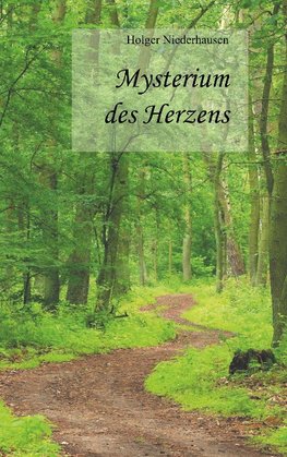 Mysterium des Herzens