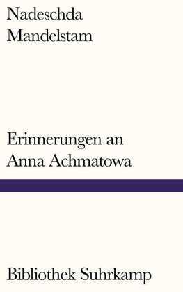 Erinnerungen an Anna Achmatowa