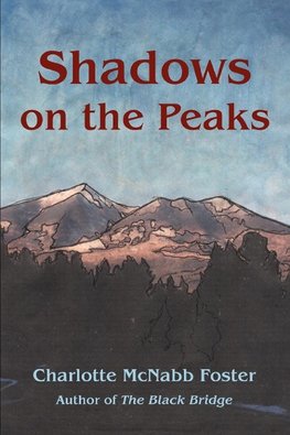 Shadows on the Peaks