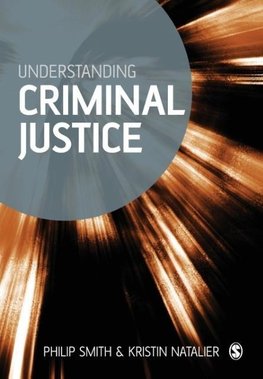 Understanding Criminal Justice