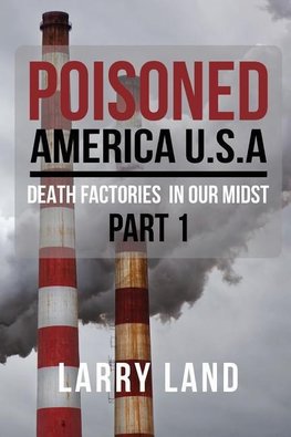 Poisoned America USA