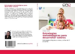 Estrategias metodológicas para desarrollar valores