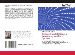 Geometría del Espacio. Ilusiones y análisis ópticos