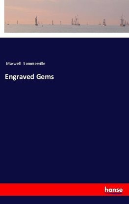 Engraved Gems