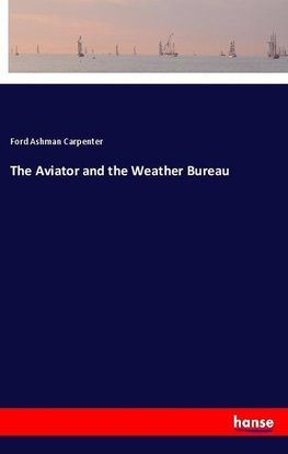 The Aviator and the Weather Bureau