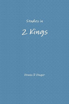 Studies in 2 Kings