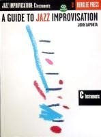 A Guide to Jazz Improvisation: C Edition [With CD]