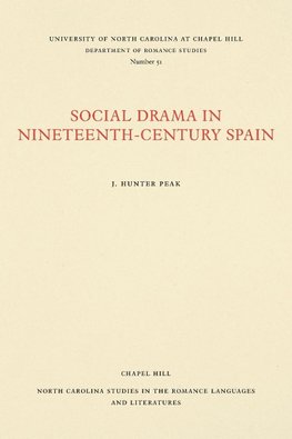 Social Drama in Nineteenth-Century Spain